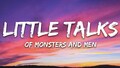 Of Monsters And Men - Little Talks (Lyrics) - YouTube